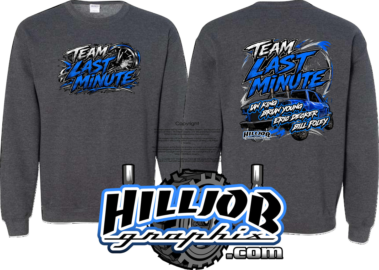 #412 Team Last Minute Crewneck