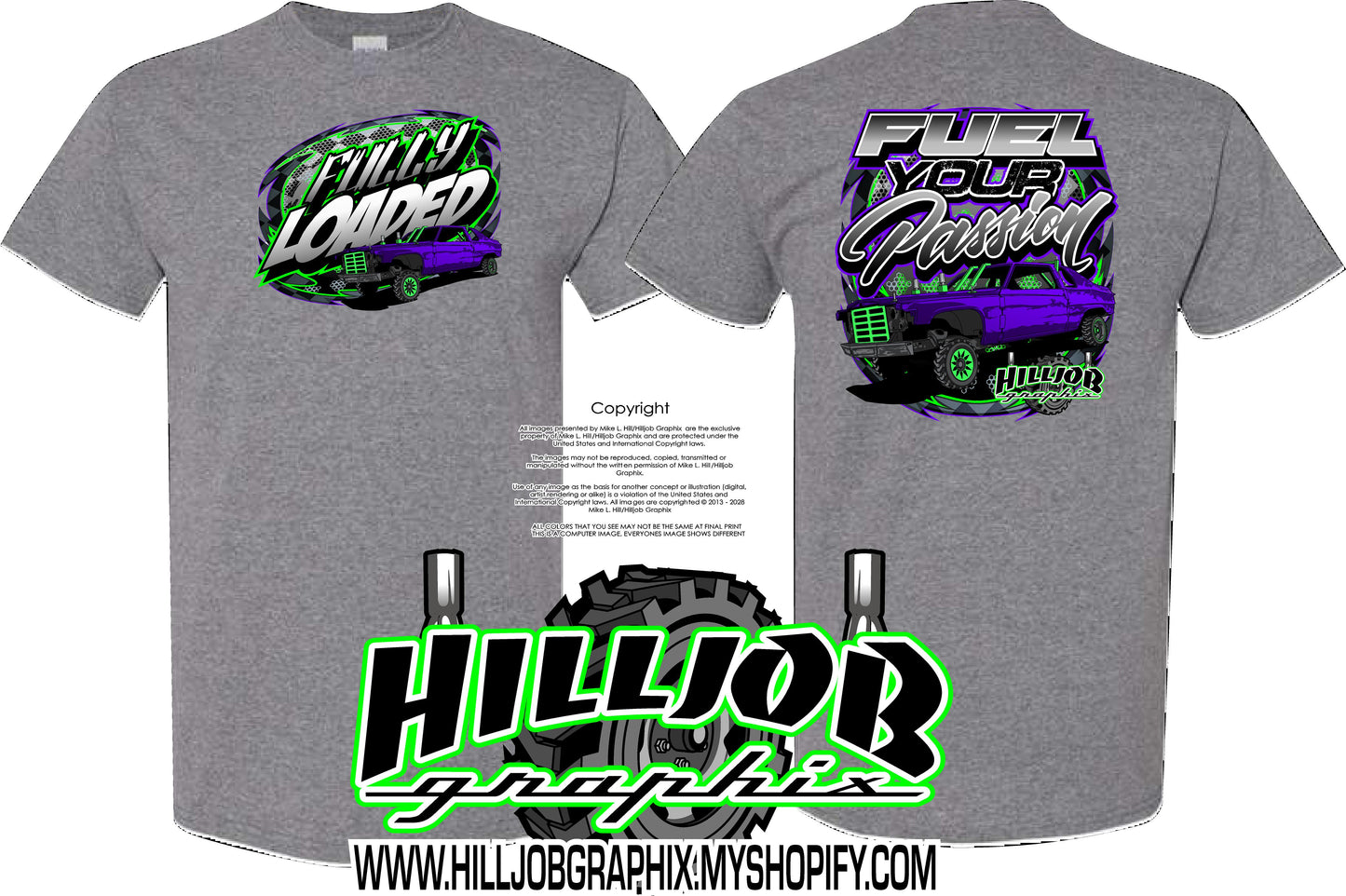 Fully Loaded Fuel Your Passion Shirt/Hoodie