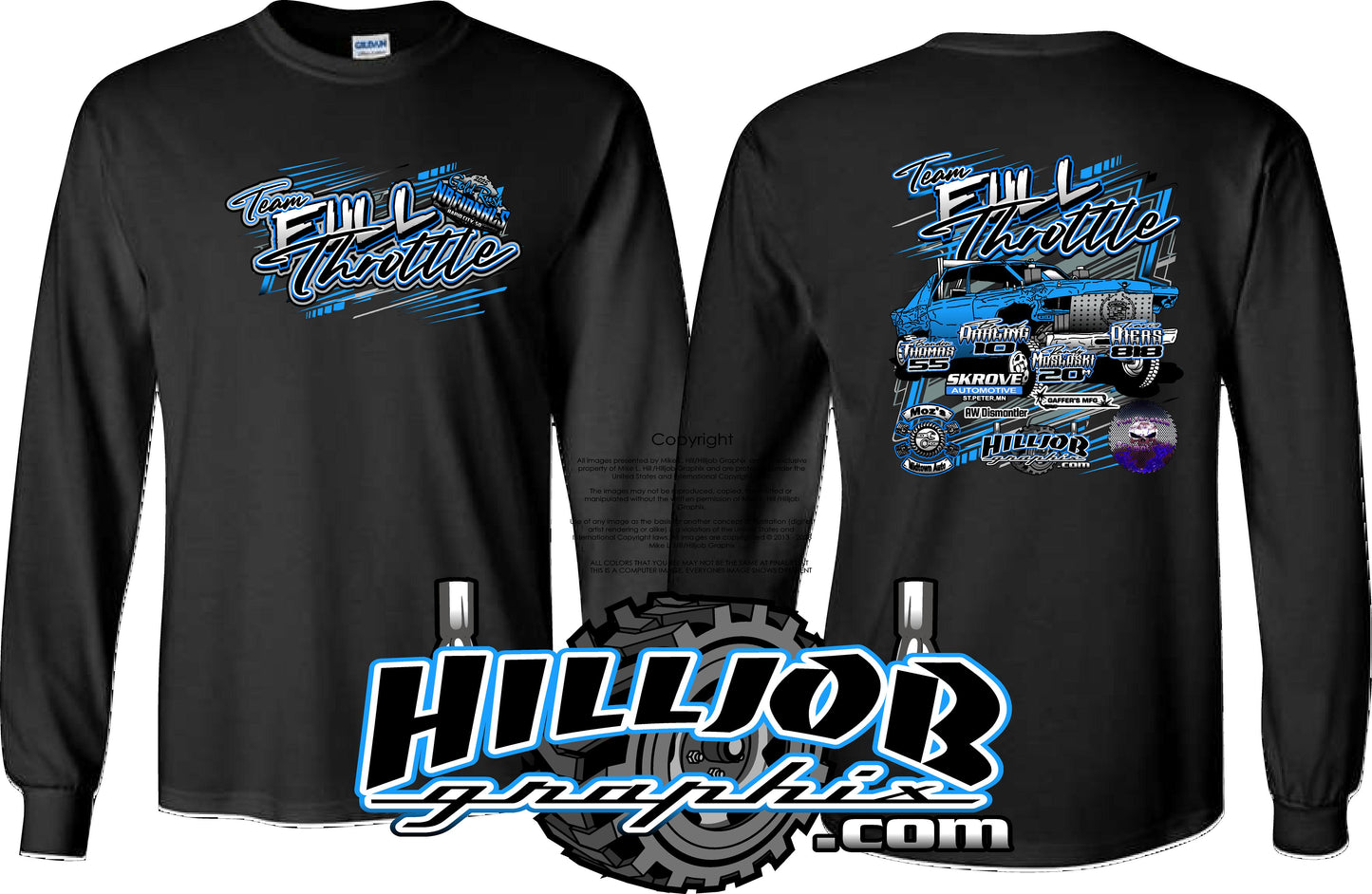 #257 Team Full Throttle Gold Rush 2025 Long Sleeve T-shirt