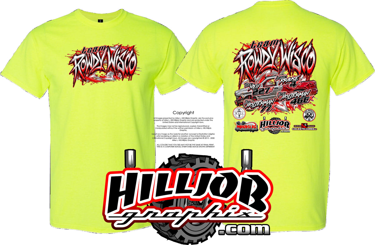 #434 Team Rowdy Wisco T-shirt
