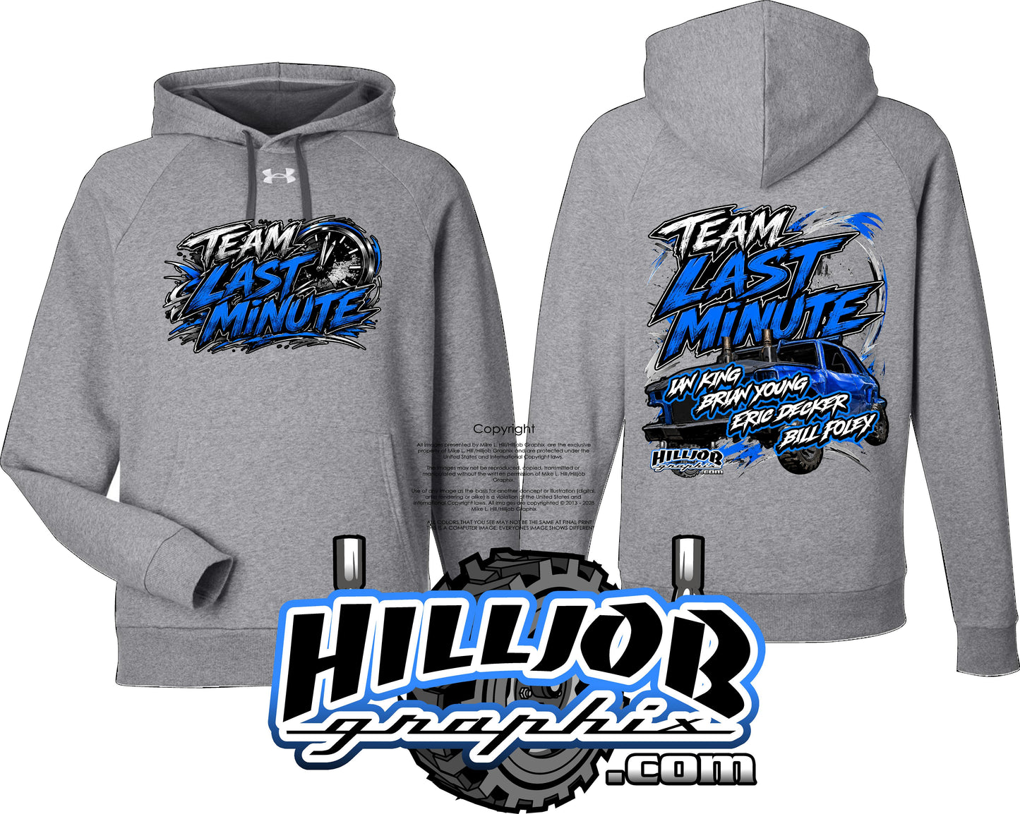 #412 Team Last Minute Under Armour Hoodie