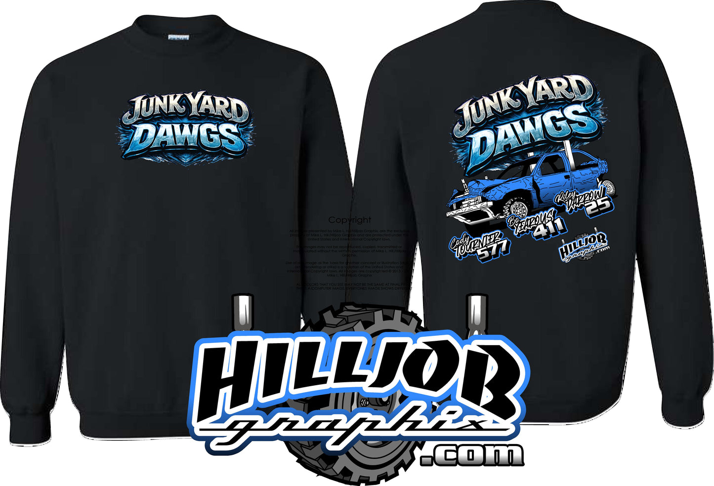 #364 Team Junkyard Dawgs Crewneck