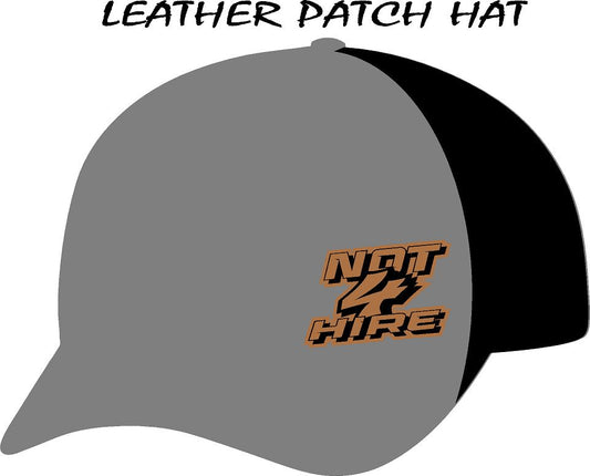 #415 Team NOT 4 HIRE Leather Patch Hat