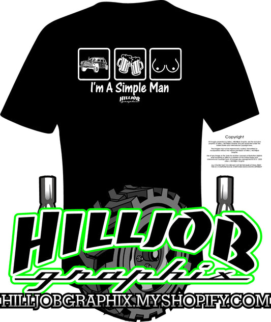 Im A Simple Man T-Shirt/Hoodie
