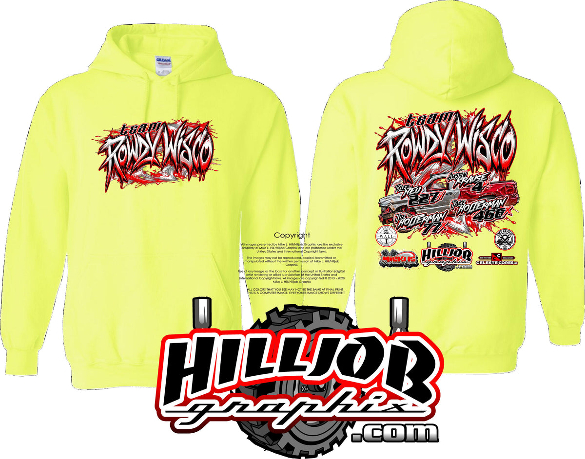 #434 Team Rowdy Wisco Hoodie