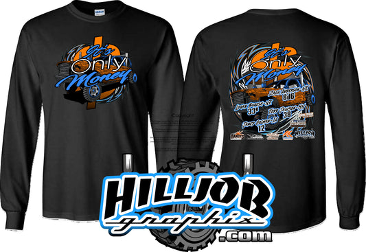#411 Team Its Only Money Long Sleeve T-shirt