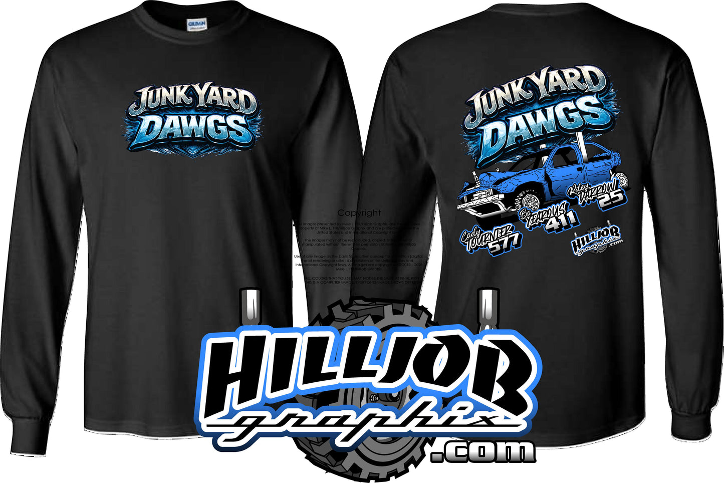 #364 Team Junkyard Dawgs Long Sleeve T-shirt