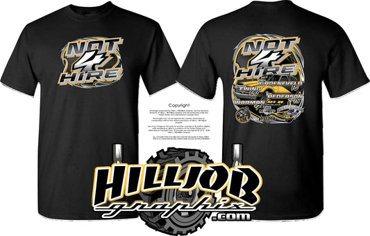 #267 Not 4 Hire T-shirt