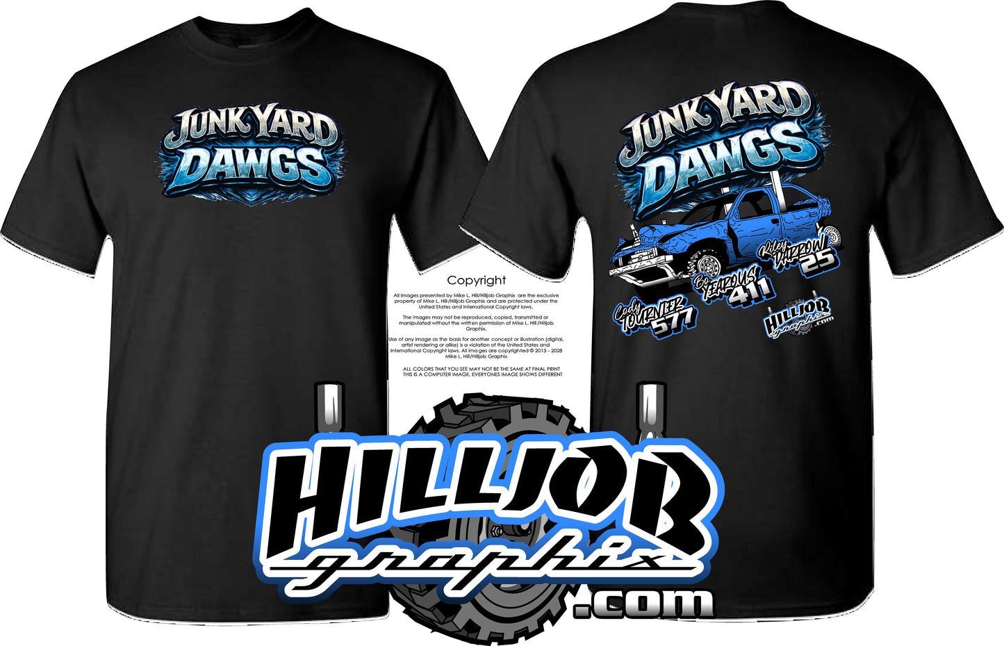 #364 Team Junkyard Dawgs T-shirt