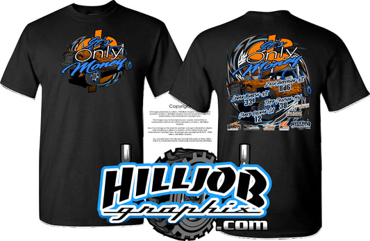 #411 Team Its Only Money T-shirt