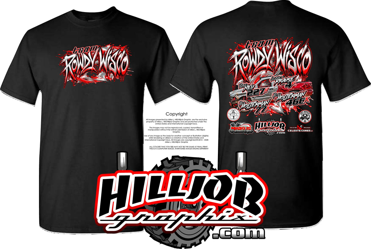 #434 Team Rowdy Wisco T-shirt