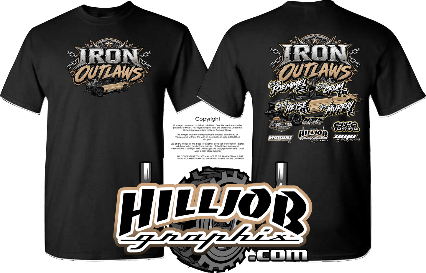 #420 Team Iron Outlaws T-shirt