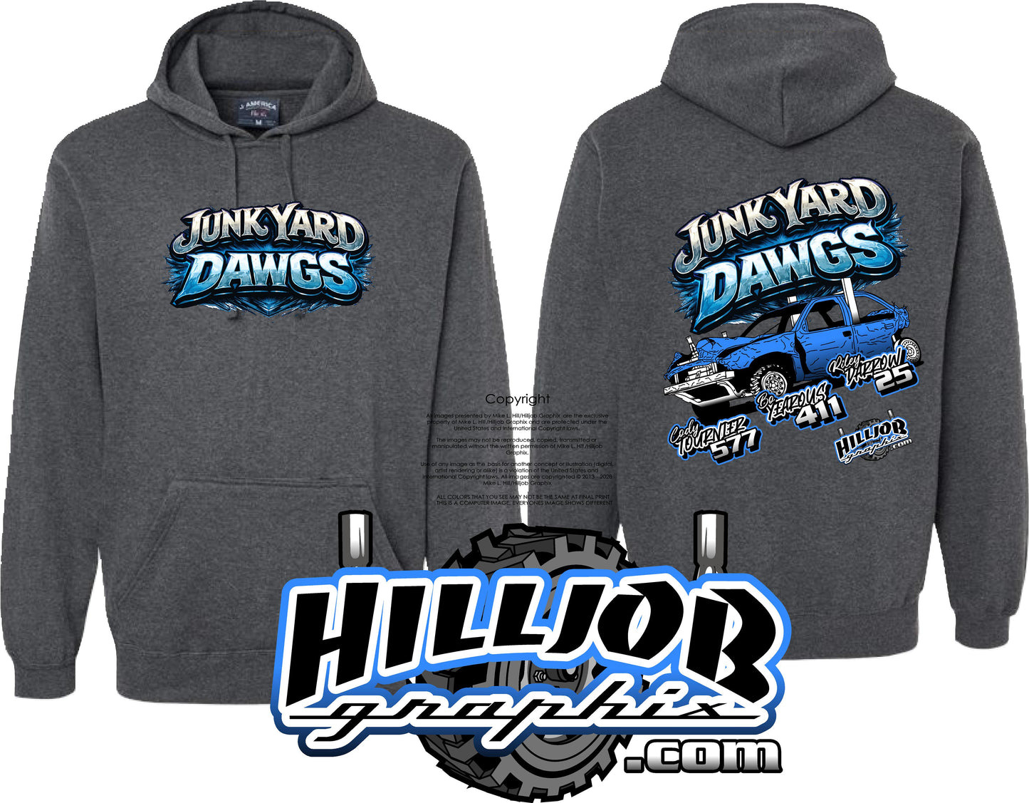 #364 Team Junkyard Dawgs Tailgate Hoodie