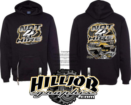 #415 Team NOT 4 HIRE Tailgate Hoodie