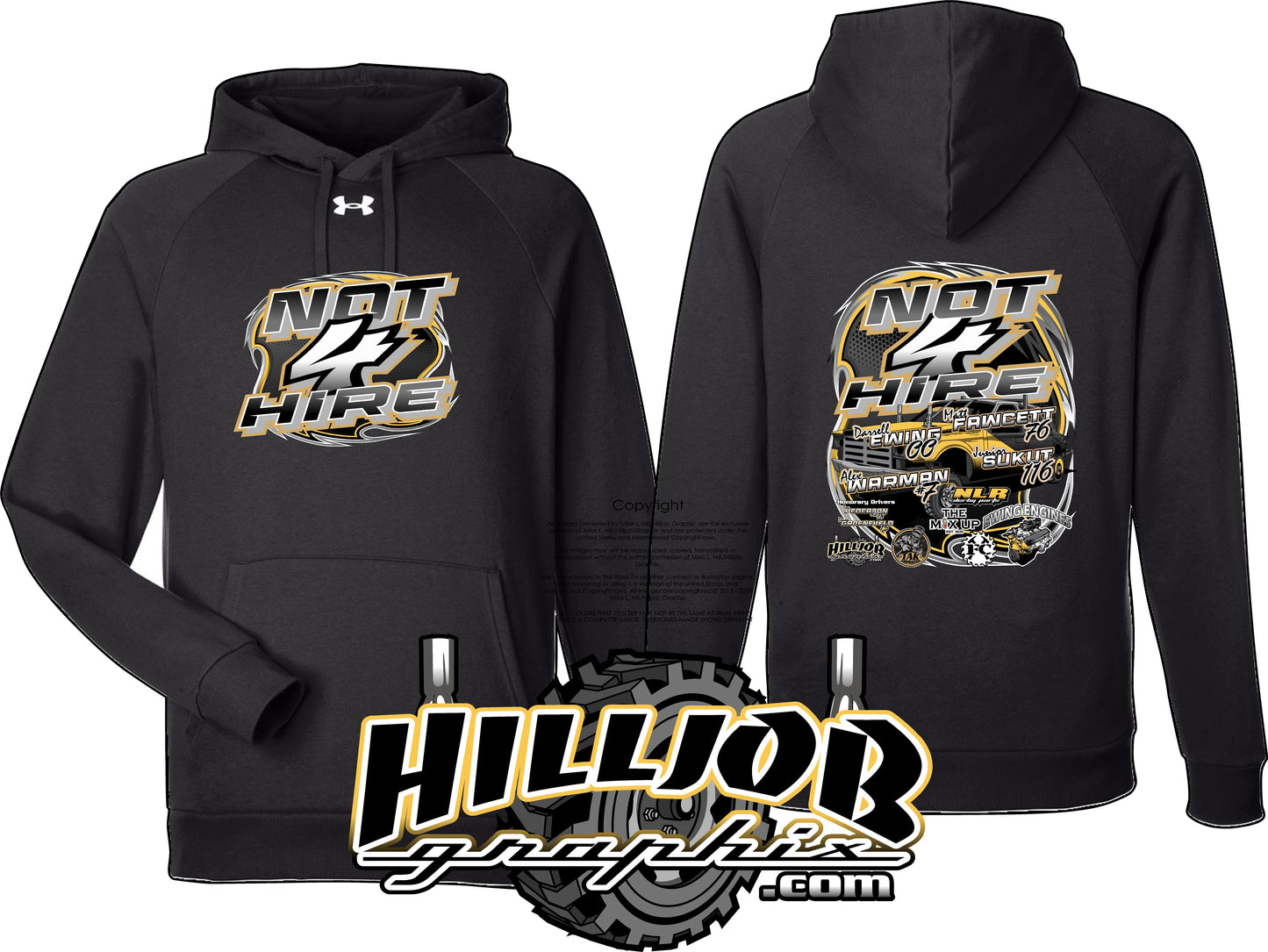 #415 Team NOT 4 HIRE Under Armour Hoodie