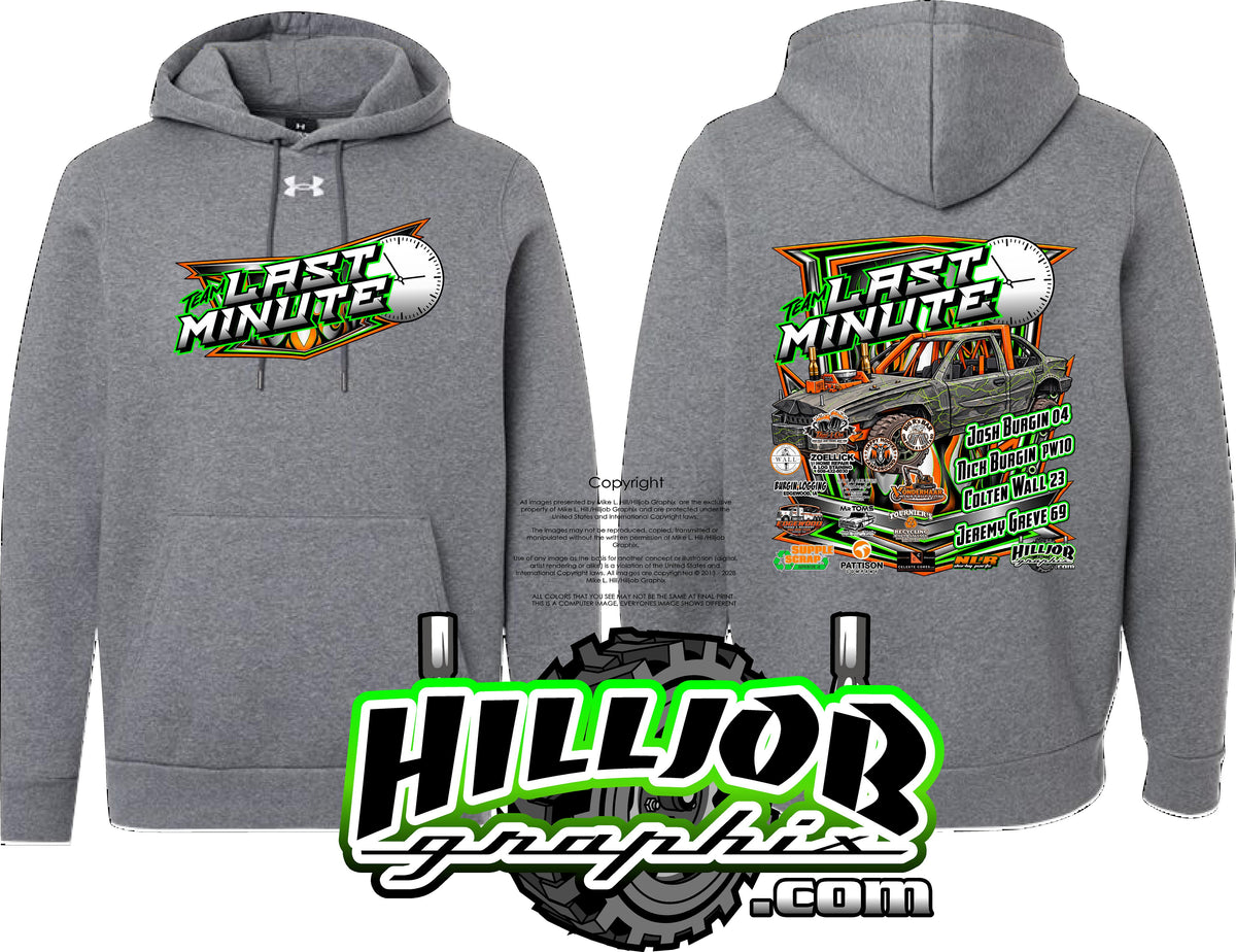 #433 Team Last Minute Compact Under Armour Hoodie