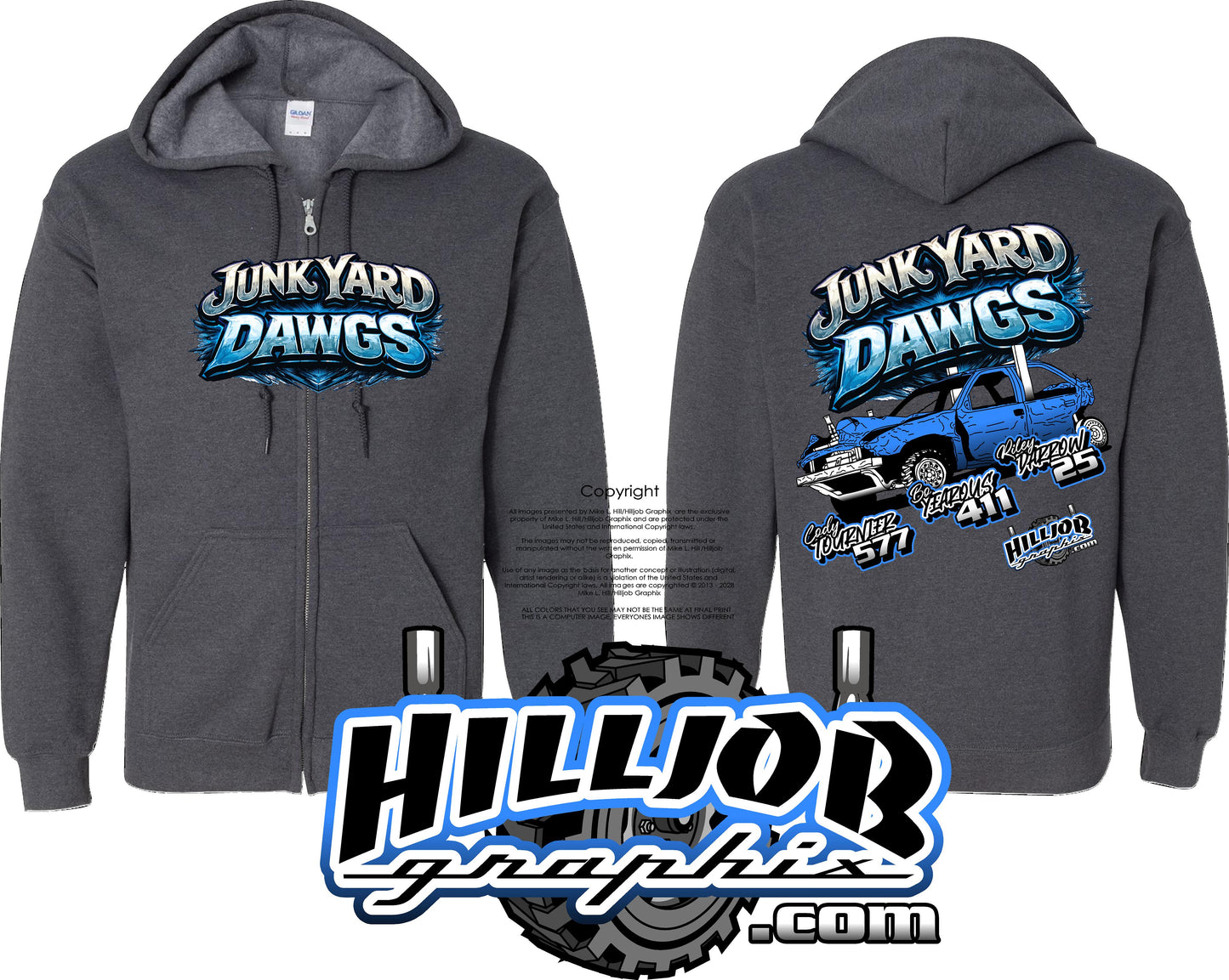 #364 Team Junkyard Dawgs Zipped Hoodie